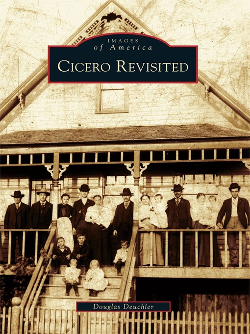 Title details for Cicero Revisited by Douglas Deuchler - Available